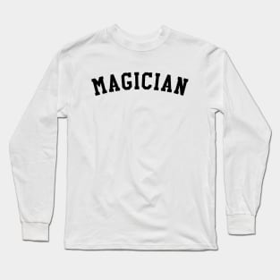 Magician Long Sleeve T-Shirt